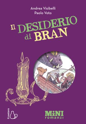 desiderio di bran. miniromanzi ad alta leggibilità (il)