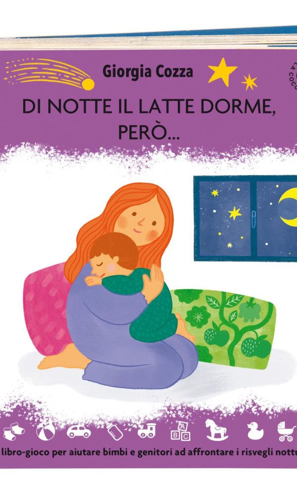 di notte il latte dorme, però... un libro pieno di coccole per affrontare i risvegli notturni. ediz. illustrata