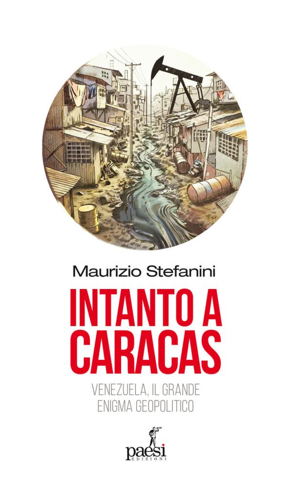 intanto a caracas. venezuela, il grande enigma geopolitico
