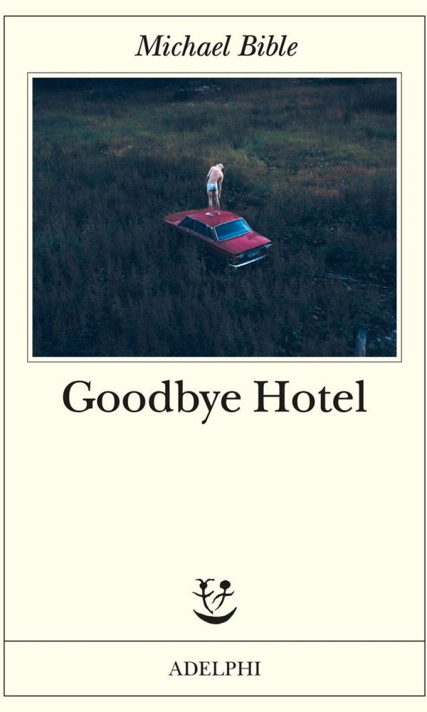 goodbye hotel