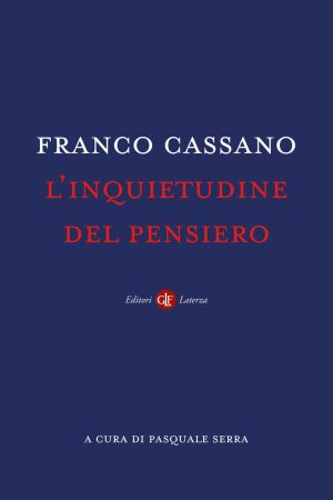 inquietudine del pensiero (l')
