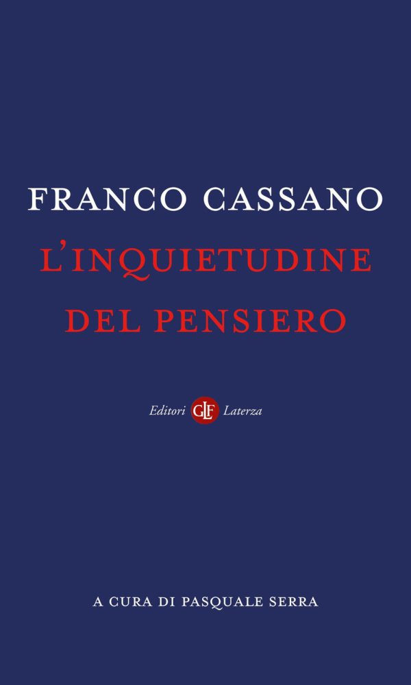 inquietudine del pensiero (l')
