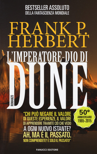 L' imperatore-dio di Dune. Il ciclo di Dune. Vol. 4