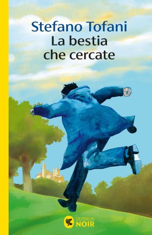bestia che cercate (la)
