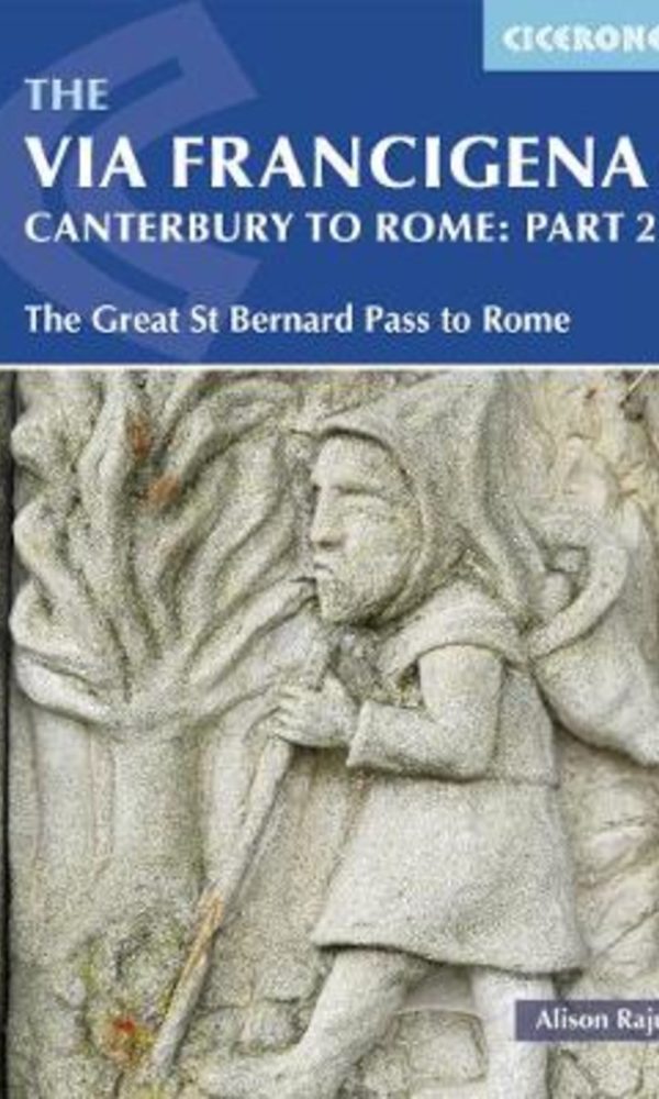 Via Francigena Pilgrim Trail Canterbury to Rome