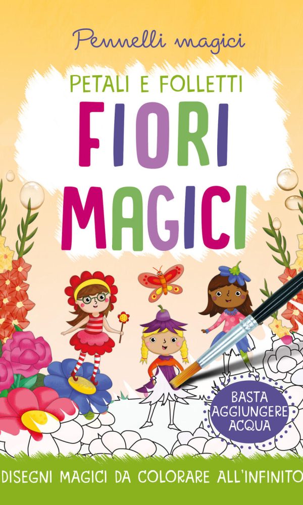 Fiori magici. Pennelli magici