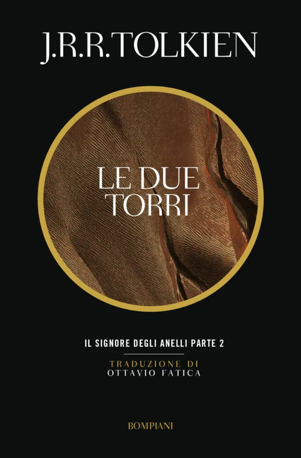 Le due torri. Il Signore degli anelli vol.2