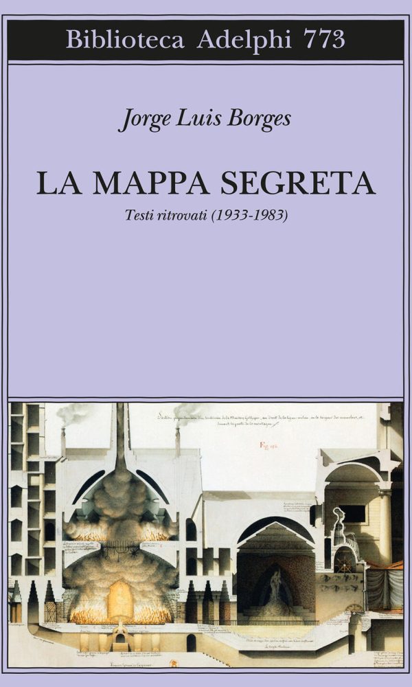 mappa segreta. testi ritrovati (1933-1983) (la)
