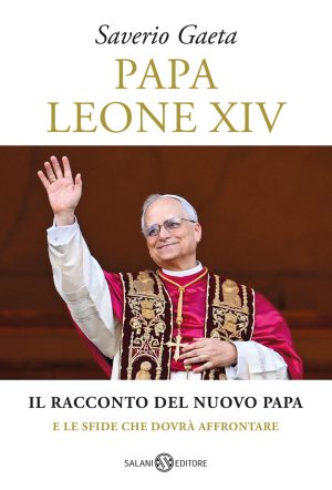 papa leone xiv. il racconto del nuovo papa e le sfide che dovrà affrontare
