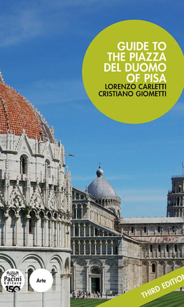 guide to the piazza del duomo of pisa