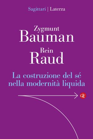 costruzione del sé nella modernità liquida (la)