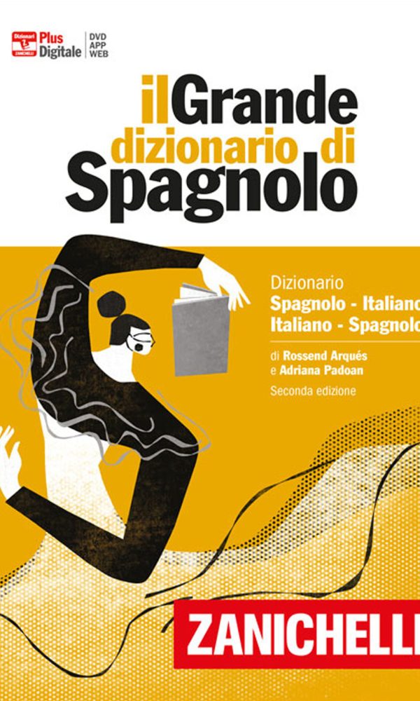 Il grande dizionario di spagnolo. Dizionario spagnolo-italiano, italiano-español. Versione plus. Con Contenuto digitale (fornito elettronicamente)