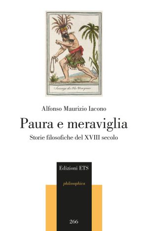 paura e meraviglia. storie filosofiche del xviii secolo