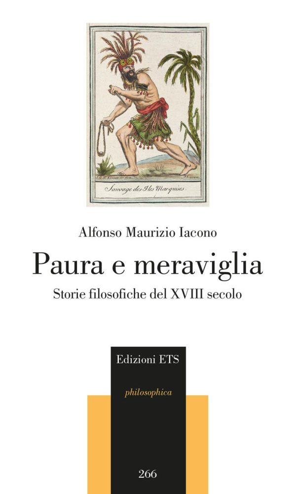 paura e meraviglia. storie filosofiche del xviii secolo