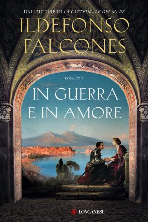 IN GUERRA E IN AMORE