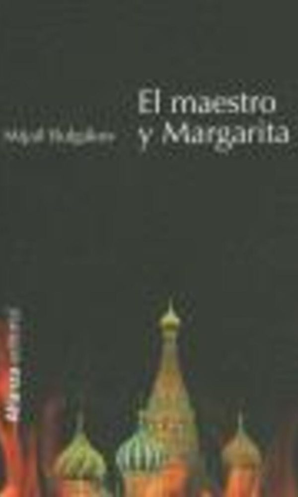 EL MAESTRO Y MARGARITA