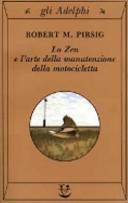 zen e l'arte della manutenzione della motocicletta (lo)