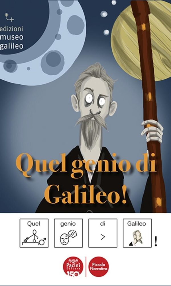 quel genio di galileo. ediz. caa