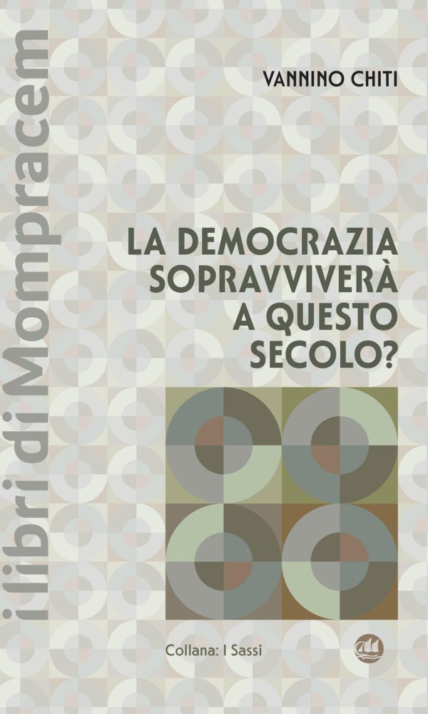 democrazia sopravviverà a questo secolo? (la)