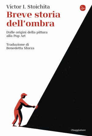 Breve storia dell'ombra