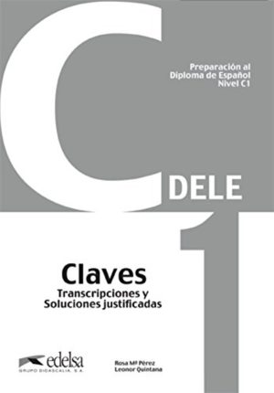 PREPARACION DELE. C1. CLAVES. PER LE SCUOLE SUPERIORI