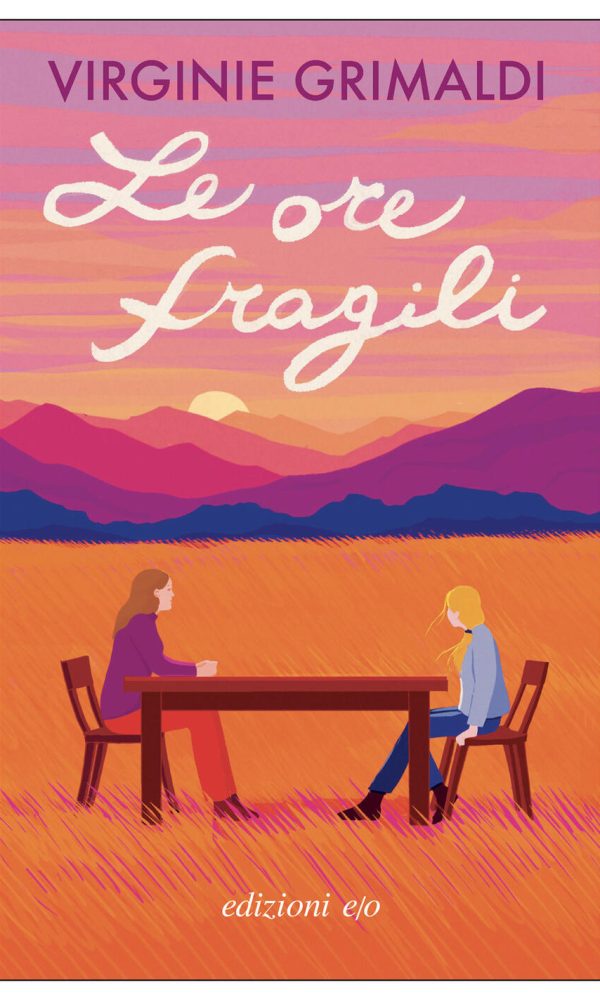 ore fragili (le)