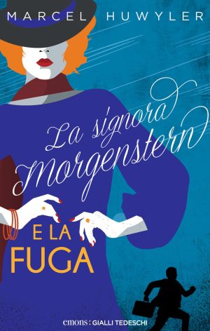 signora morgestern e le fuga (la)