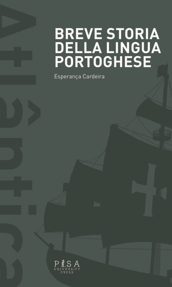 BREVE STORIA DELLA LINGUA PORTOGHESE