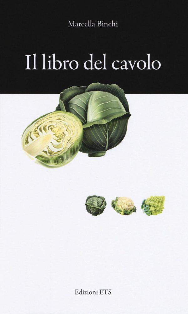 libro del cavolo. consigli e ricette (il)