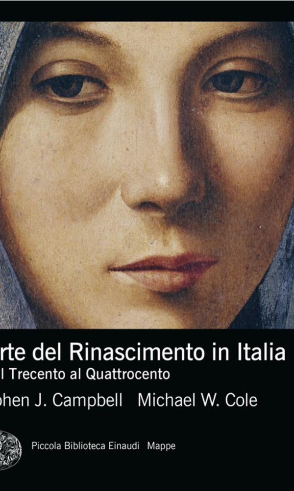 Arte Del Rinascimento In Italia (l'). Vol. 1: Dalle Origini Al Cinquecento