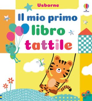 mio primo libro tattile. ediz. a colori (il)