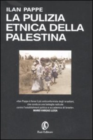 PULIZIA ETNICA DELLA PALESTINA