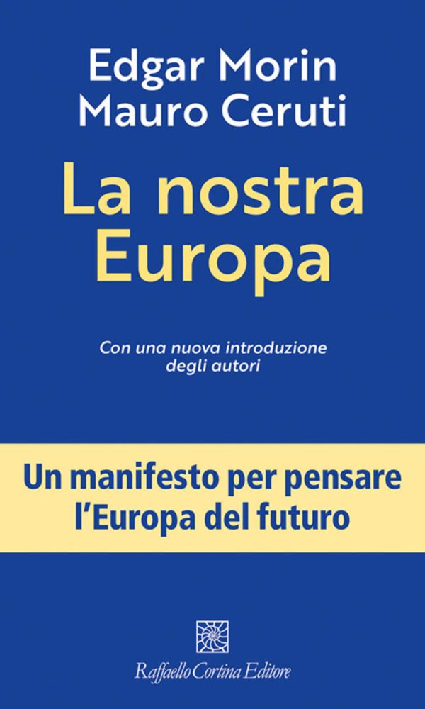 nostra europa. nuova ediz. (la)