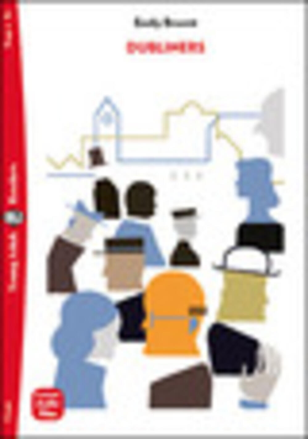 dubliners. ediz. per la scuola (the)