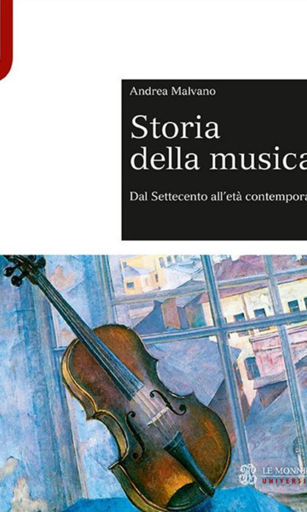 Storia della musica. Dal Settecento all'età contemporanea