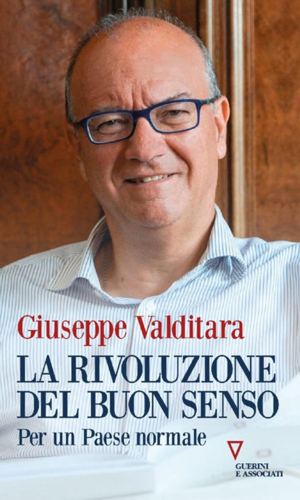 rivoluzione del buon senso. per un paese normale (la)