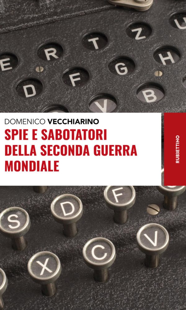 spie e sabotatori della seconda guerra mondiale
