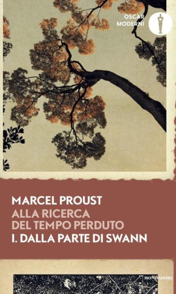 Alla ricerca del tempo perduto. vol. 1: Dalla parte di Swann