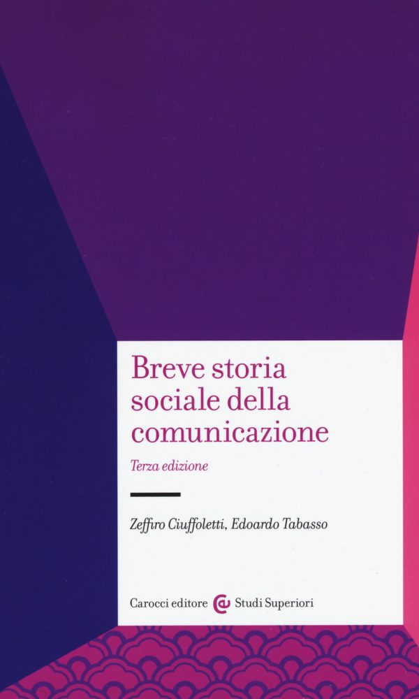 Breve storia sociale della comunicazione