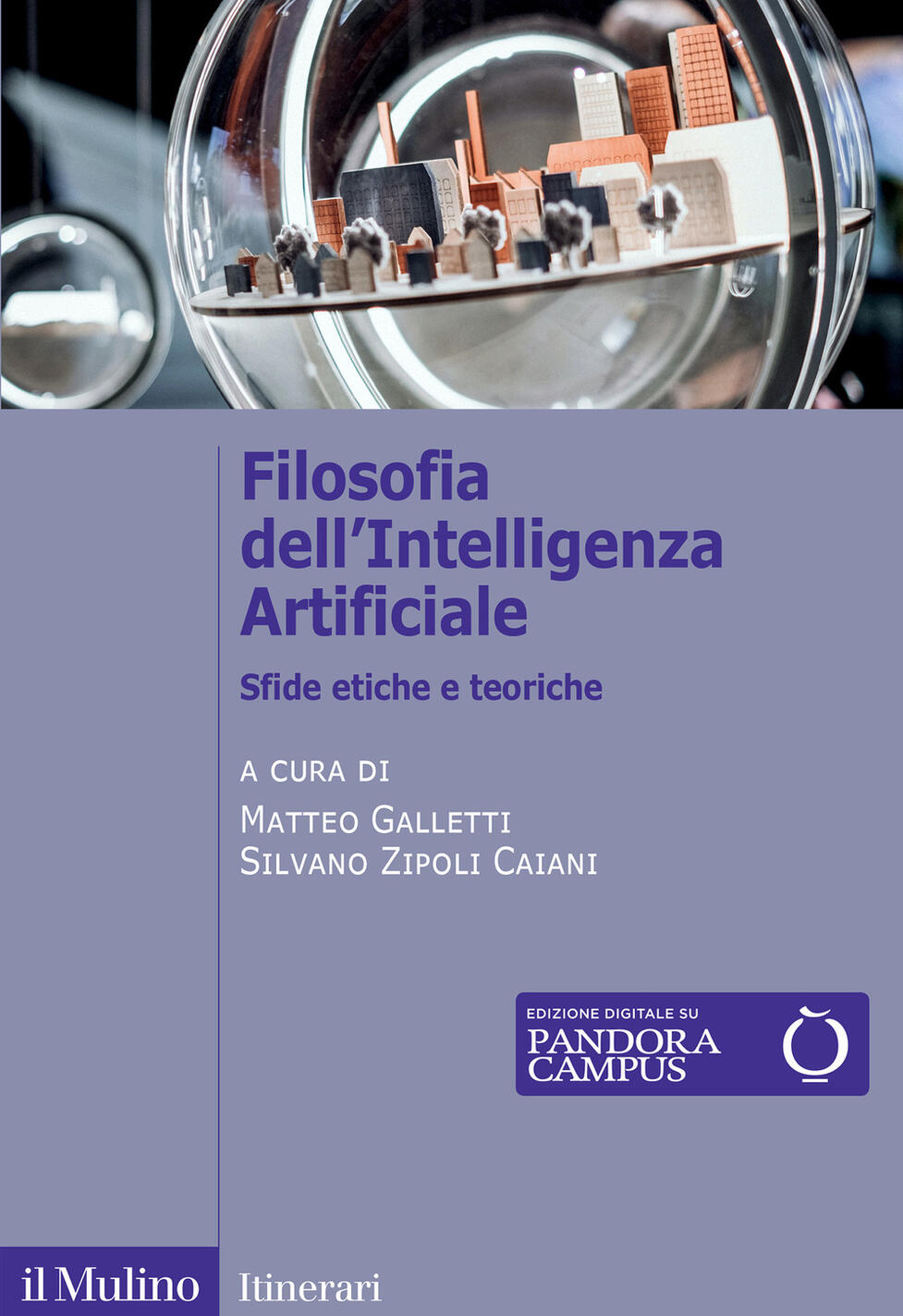 filosofia dell'intelligenza artificiale. sfide etiche e teoriche