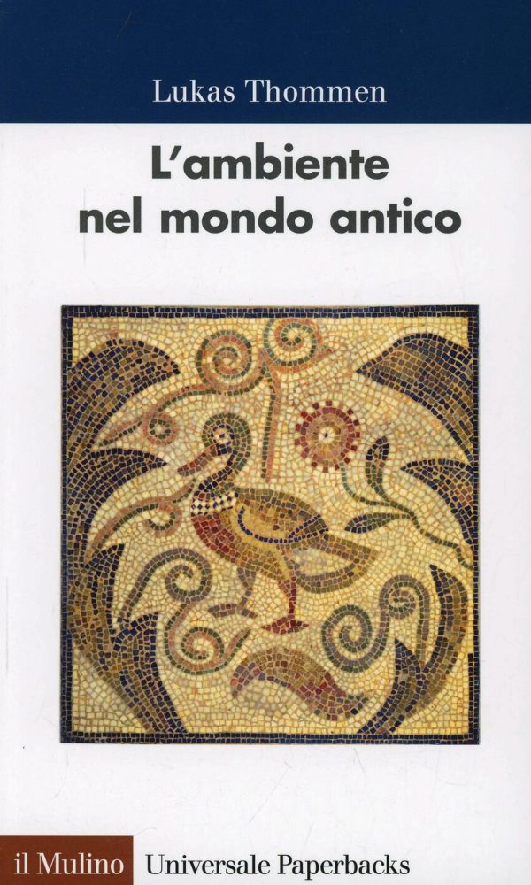 ambiente nel mondo antico (l')