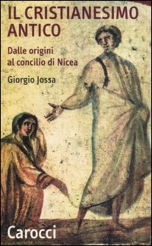 CRISTIANESIMO ANTICO ( IL )