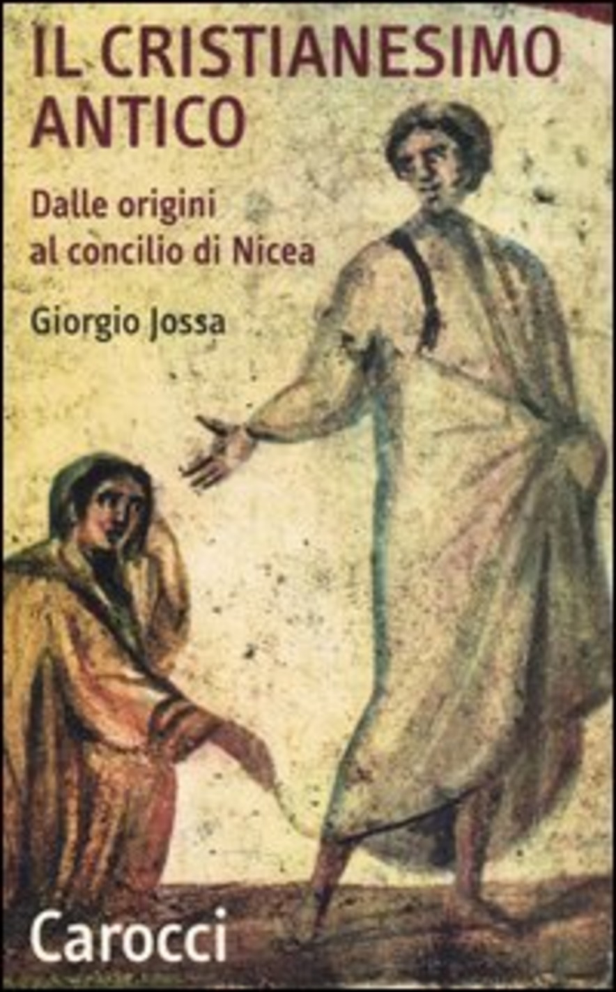 CRISTIANESIMO ANTICO ( IL )