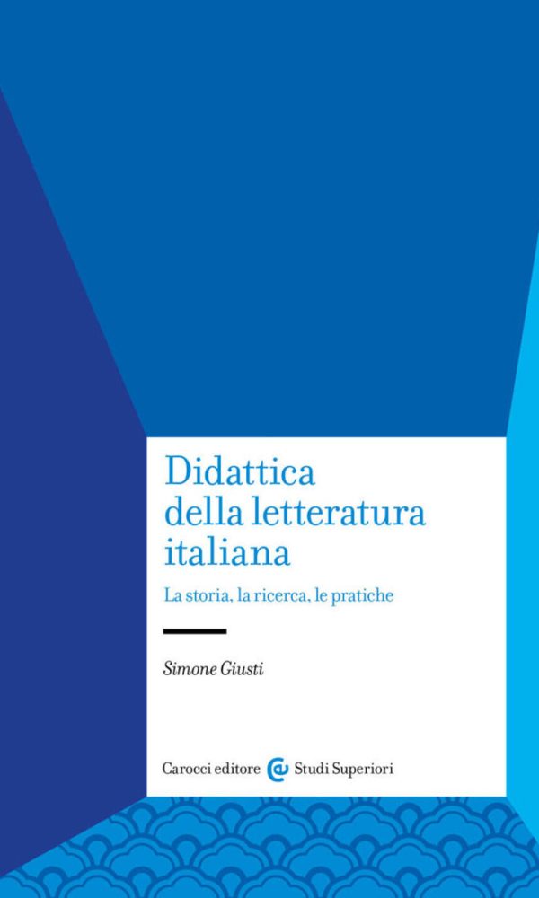 Didattica della letteratura italiana. La
