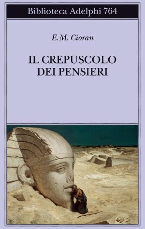 crepuscolo dei pensieri (il)