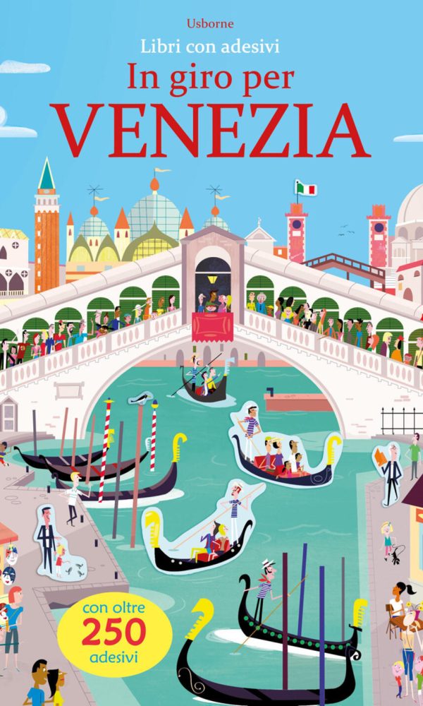 in giro per venezia. con adesivi. ediz. a colori