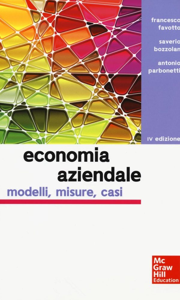 Economia aziendale. Modelli, misure, casi