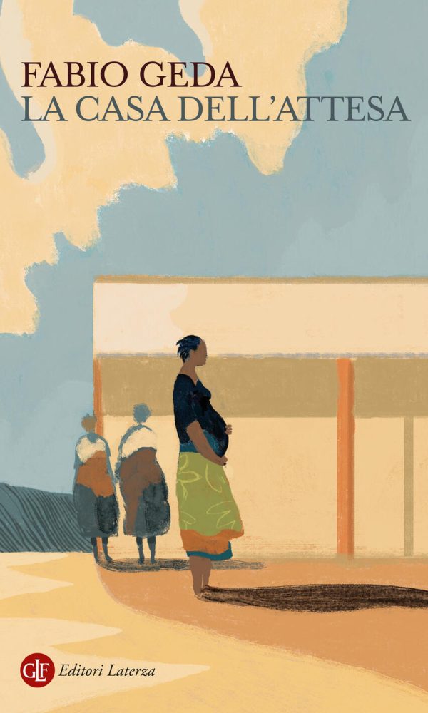 casa dell'attesa (la)