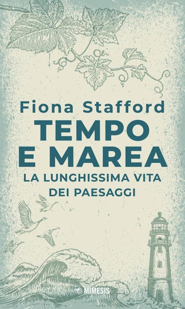 tempo e marea. la lunghissima vita del paesaggio