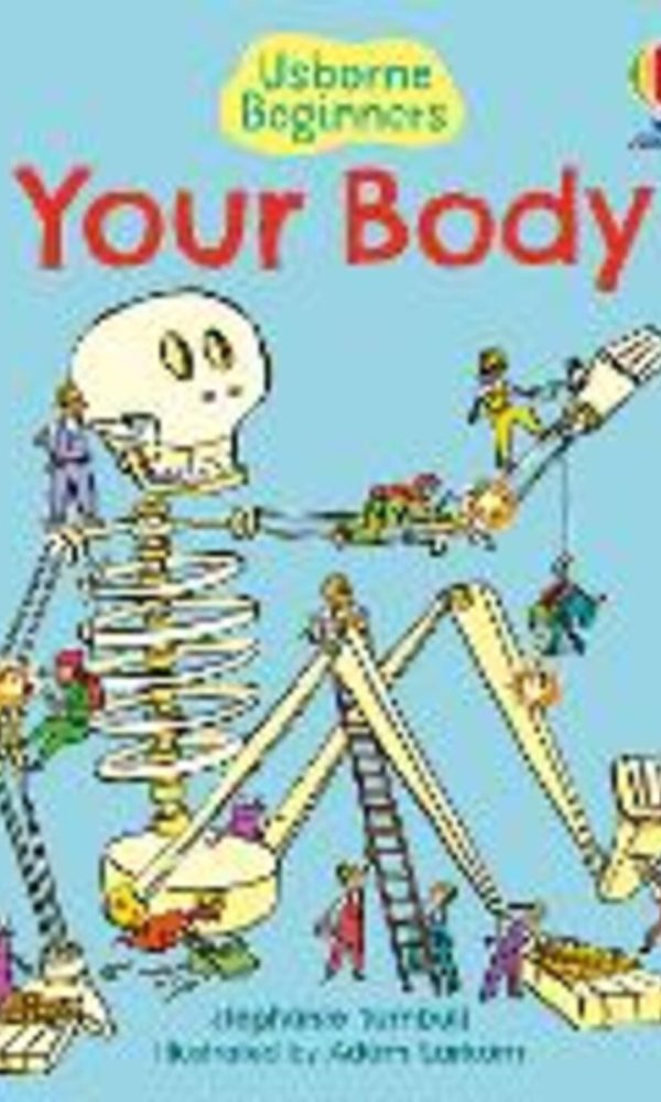 Your Body (Usborne Beginners)